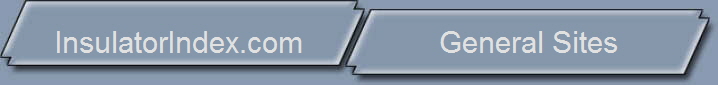 InsulatorIndex.com                 General Sites        